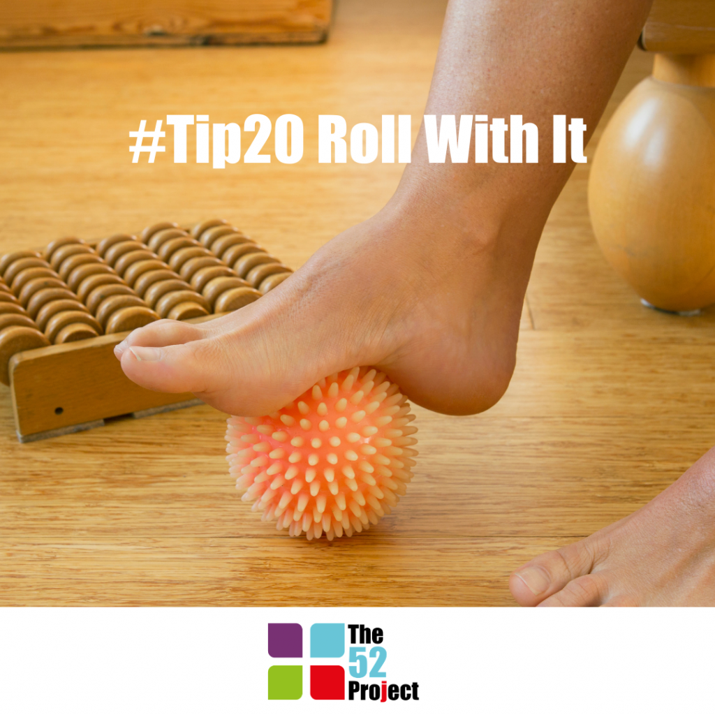 tip20, roll with it, roll a ball under your feet, roll, the 52 project, hedge haigh, dulcie swanston, iain price
